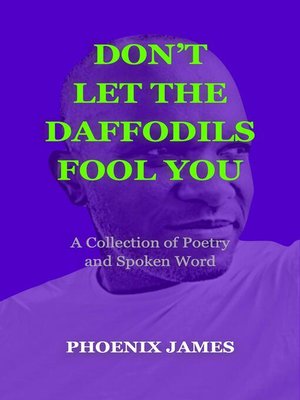 cover image of Don't Let the Daffodils Fool You